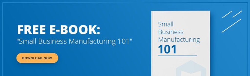 The Ultimate Guide to What is Manufacturing for Small Business