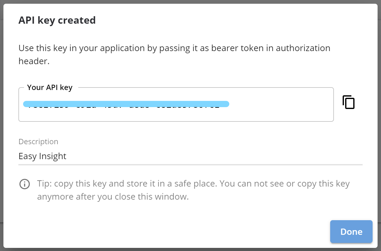 To get access to the analytics of Easy Insight, you’ll need to grab an API key from Katana.